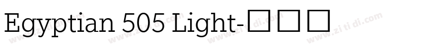 Egyptian 505 Light字体转换